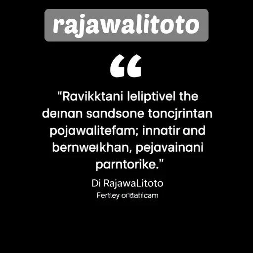 Testimoni Pemain Mengenai Pengalaman di Rajawalitoto